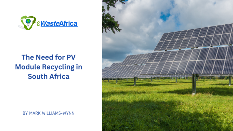 The Need for PV Module Recycling in South Africa